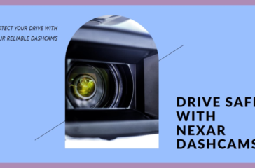 A promotional image featuring a close-up of a Nexar dashcam lens on the left, with text on a blue background to the right that reads “PROTECT YOUR DRIVE WITH OUR RELIABLE DASHCAMS” and “DRIVE SAFE WITH NEXAR DASHCAMS.