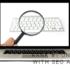 A hand holding a magnifying glass over a laptop keyboard, with the text ‘RANK #1 ON GOOGLE WITH SEO ARTICLES’ displayed on the screen.