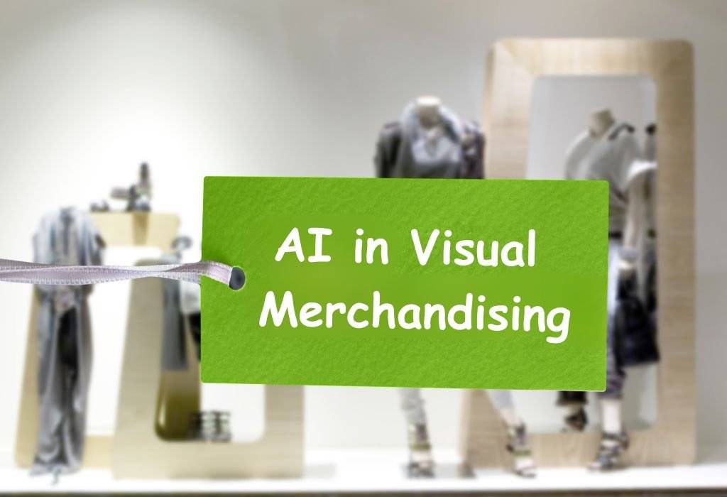 AI in Visual Merchandising