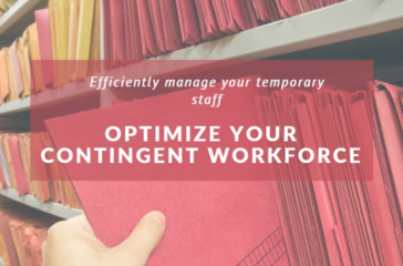 A graphic with a background of neatly arranged files in various colors on shelves, highlighting the importance of organization in managing a temporary staff. The text overlay reads “Efficiently manage your temporary staff” and “OPTIMIZE YOUR CONTINGENT WORKFORCE.