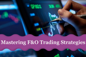 A hand holding a pen points at financial charts on a digital screen, with a banner reading “Mastering F&O Trading Strategies.