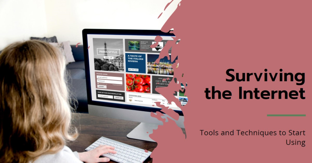 How to Survive the Internet: Tools and Techniques to Start Using 3 A person sitting at a desk using a computer with the screen displaying a presentation titled “Surviving the Internet” with subtext “Tools and Techniques to Start Using.”