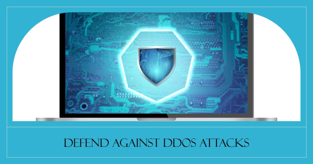DDoS Attack in Cyber Security: The Digital Storm 7 An illustration of a computer monitor displaying a vibrant blue circuit board with a prominent shield symbol in the center, accompanied by the text “DEFEND AGAINST DDOS ATTACKS” at the bottom.