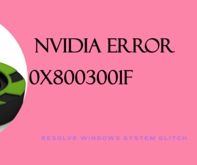 An image featuring a graphic of a green and black NVIDIA graphics card on the left side, with a pink background. On the right side, there is text that reads “NVIDIA ERROR 0X8003001F” above smaller text stating “RESOLVE WINDOWS SYSTEM GLITCH.