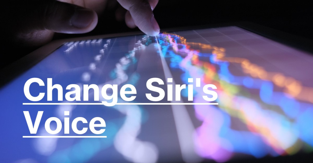 How to change Siri's voice on Variouse Devices 5 A close-up of a finger touching a digital tablet screen which displays colorful data visualization graphics and the text “Change Siri's voice